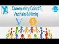 Was ist VeChain (VEN)? Was ist Nimiq (NET)? - Supply Chain Management & Browser Blockchain