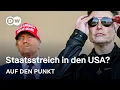 Trump, Musk & Tech-Milliardäre: Staatsstreich in den USA?  | Auf den Punkt