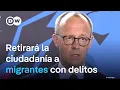 Candidato conservador a la Cancillería pide cambios drásticos en la ley de ciudadanía