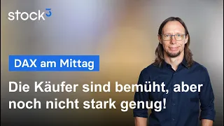 DAX40 PERF INDEX DAX am Mittag - Er war stets bemüht!