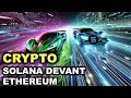 CRYPTO : SOLANA SUR LE POINT DE DEPASSER ETHEREUM  ?  ACTUS CRYPTO 13/12