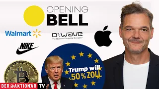 BITCOIN Trump droht EU mit 50% Zöllen - Bitcoin, Dow Jones, Apple, Nike, Walmart, Ross Stores, D-Wave, IonQ