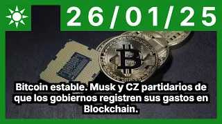 BITCOIN Bitcoin estable. Musk y CZ partidarios de que los gobiernos registren sus gastos en Blockchain.