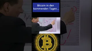 BITCOIN Bitcoin in den kommenden Tagen...