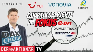 BILFINGER SE O.N. DAX-Check LIVE: Bilfinger, Brenntag, Daimler Truck, E.on, Porsche SE, Renk, TUI, Vonovia im Fokus
