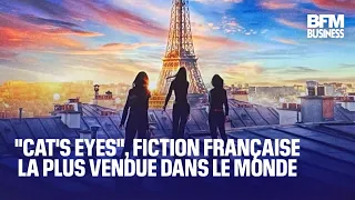 &quot;Cat&#39;s Eyes&quot;, fiction française la plus vendue dans le monde