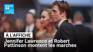 Cannes 2025 : Jennifer Lawrence et Robert Pattinson montent les marches pour &#39;Die my Love&#39;