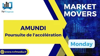 AMUNDI Daniel Cohen de Lara, AMUNDI : &quot; Poursuite de l&#39;accélération &quot;
