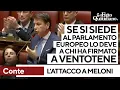 Conte a Meloni: "Se oggi va al Parlamento europeo lo deve ai firmatari del manifesto di Ventotene"