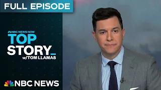 Top Story with Tom Llamas - Jan. 8 | NBC News NOW