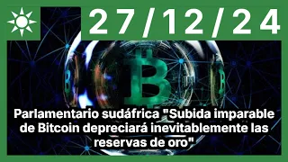 BITCOIN Parlamentario sudáfrica &quot;Subida imparable de Bitcoin depreciará inevitablemente las reservas de oro&quot;