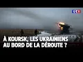 À Koursk, les Ukrainiens au bord de la déroute ?｜LCI