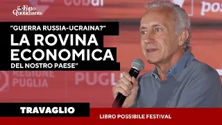 &#39;Ucraina, Russia e Nato in poche parole&#39;. Travaglio al Libro Possibile Festival.