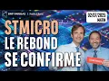 STMICROELECTRONICS - STMICRO  : Le rebond se confirme  - 100 % Marchés - 2m