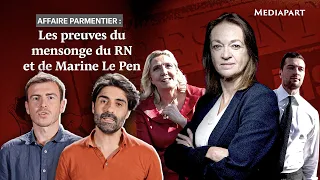 Affaire Parmentier : les preuves du mensonge du RN et de Marine Le Pen