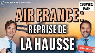 AIR FRANCE -KLM AIR FRANCE : Reprise de la hausse  - 100 % Marchés - 26m