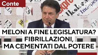 Conte: &quot;Meloni arriva a fine legislatura? Ci sono fibrillazioni, ma sono cementati dal potere&quot;