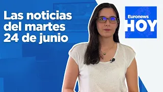 EURONEWS HOY | Las noticias del martes 24 de junio: Trump anuncia un alto el fuego