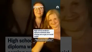 High school student&#39;s diploma withheld after coming out as gay on social media