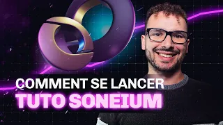 Comment se lancer sur Soneium ? - Tuto airdrop