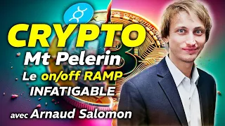 RAMP CRYPTO MONDAY 👉 Mt Pelerin on/off ramp ft Arnaud Salomon &amp; Manu