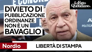 Nordio: &quot;Divieto pubblicazione ordinanze non è un bavaglio alla stampa&quot;