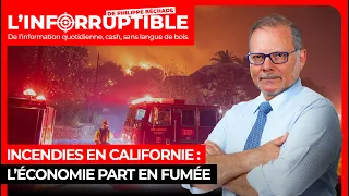 Incendies en Californie : l’économie part en fumée