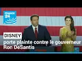 EURO DISNEY - Floride : Disney porte plainte contre le gouverneur Ron DeSantis, l'accusant de "vengeance ciblée"