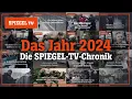 Das Jahr 2024 – Die SPIEGEL-TV-Chronik | SPIEGEL TV