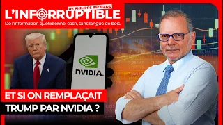 NVIDIA CORP. Et si on remplaçait Trump par Nvidia ?