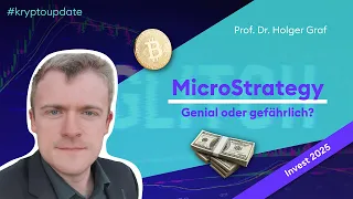 BITCOIN (Micro)Strategy &amp; Bitcoin: Infinite Money Glich? | Invest 2025