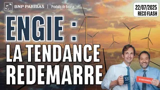 ENGIE : LA TENDANCE REDÉMARRE - 100 % Marchés - 22