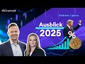 Börsenjahr 2025: Was gehört ins Depot? | Trump | Tech-Party | Bitcoin | Zinsen | Börse Stuttgart