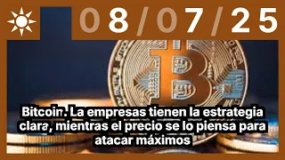 BITCOIN Bitcoin. La empresas tienen la estrategia clara, mientras el precio se lo piensa para atacar máximos