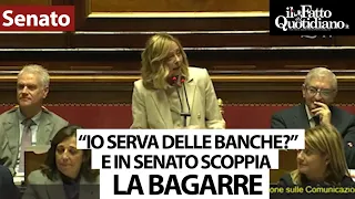 &quot;Io serva delle banche?&quot;, bagarre in Senato tra Meloni e il M5s: La Russa costretto a intervenire