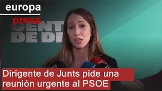 Dirigente de Junts pide una reunión urgente al PSOE para negociar &quot;pieza a pieza&quot; del decreto