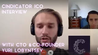CINDICATOR CINDICATOR (ICO) INTERVIEW | Yuri Lobyntsev