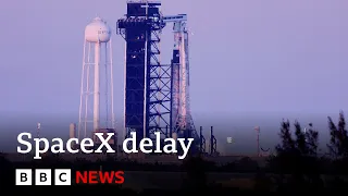 SpaceX launch to help stranded astronauts home postponed | BBC News