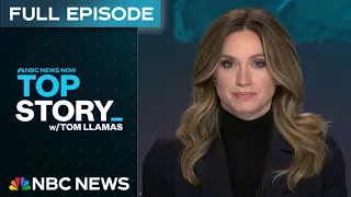 Top Story with Tom Llamas - April 30 | NBC News NOW