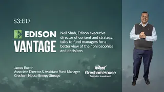 GRESHAM HOUSE ENERGY STORAGE FUND 1P Vantage: Gresham House Energy Storage Fund – turning opportunities into big returns