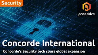 FD TECH PLC ORD 0.5P Concorde International&#39;s security tech spurs global expansion