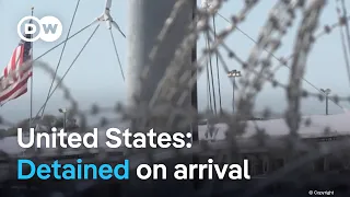 More and more people trying to visit the United States end up behind bars | DW News