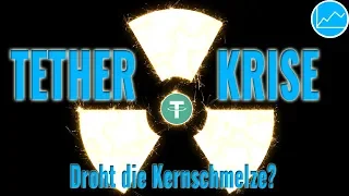 TETHER Die TETHER & BITFINEX KRISE: Reaktionen und Lektionen aus dem USDT Einbruch