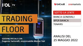 BANCA GENERALI Strategie operative su Banca Generali, Bper Banca e Tenaris con Eugenio Sartorelli