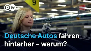 Deutsche Autos fahren hinterher – warum? | DW Nachrichten