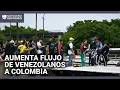 Venezolanos indocumentados que quieran entrar a Colombia deberán cumplir con nuevos requisitos