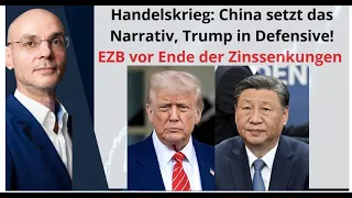 Handelskrieg: China setzt das Narrativ, Trump in Defensive! Marktgeflüster