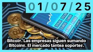 BITCOIN Bitcoin. Las empresas siguen sumando Bitcoins. El mercado tantea soportes.