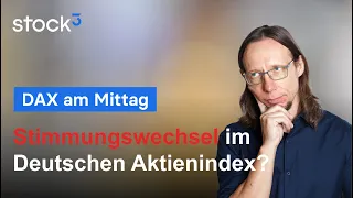 DAX40 PERF INDEX DAX - Stimmungswechsel bei den Tradern?