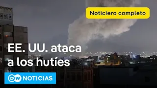 🔴 DW Noticias del 15 de marzo: Trump ordena ataque “decisivo y contundente” contra hutíes en Yemen